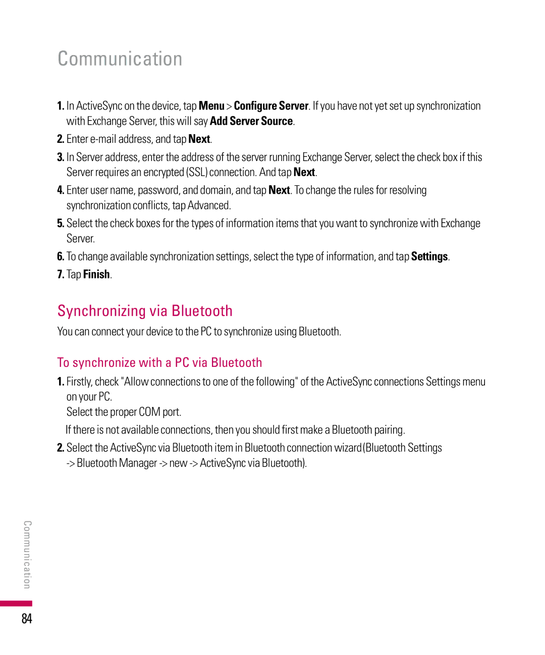 LG Electronics PDA manual Synchronizing via Bluetooth, To synchronize with a PC via Bluetooth, Tap Finish 