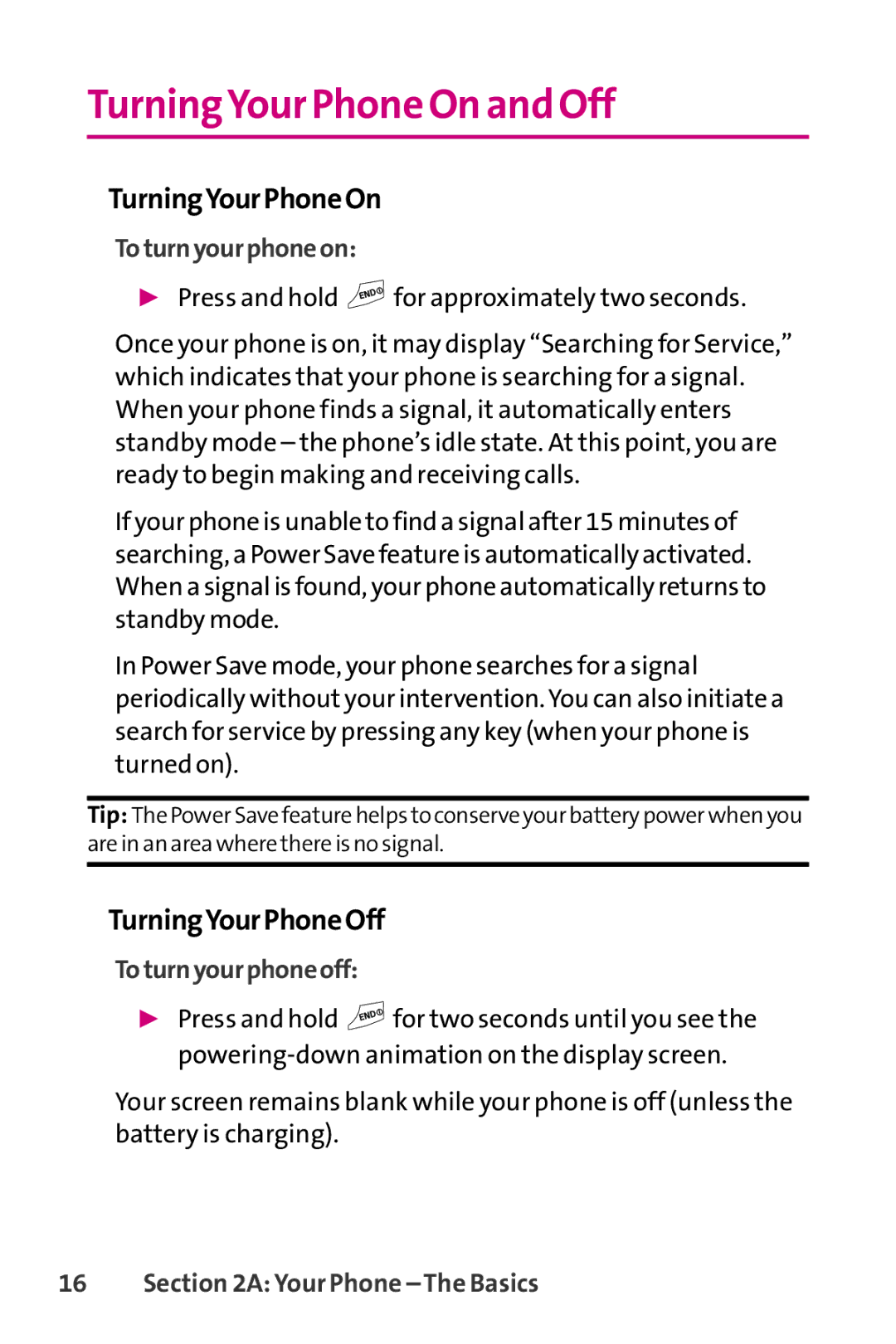 LG Electronics PHONE 150 manual TurningYour Phone On and Off, TurningYourPhoneOn, TurningYourPhoneOff, Toturnyourphoneon 