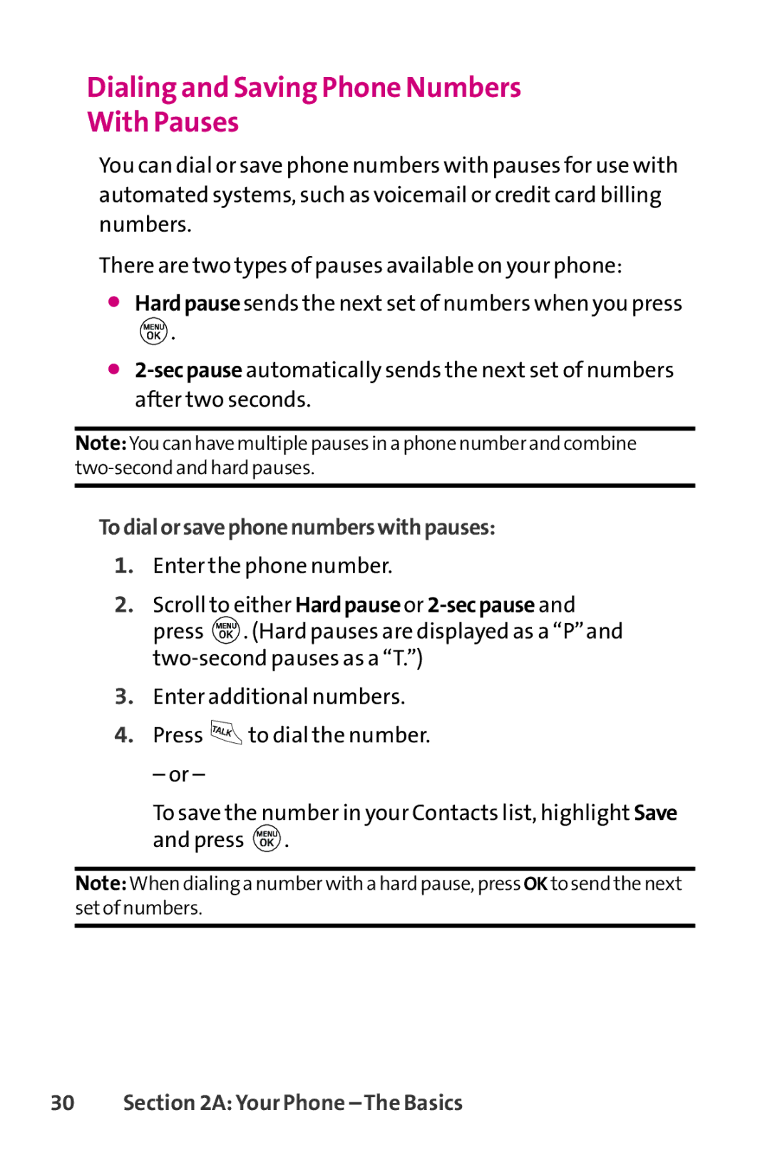 LG Electronics PHONE 150 manual Dialing and Saving Phone Numbers With Pauses, Todialorsavephonenumberswithpauses 