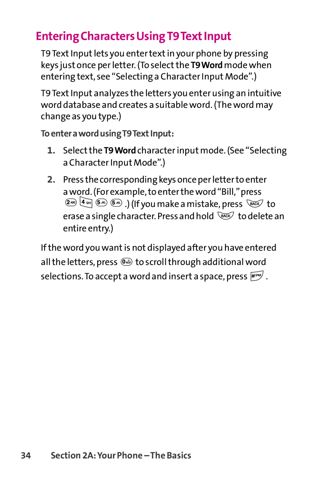 LG Electronics PHONE 150 manual Entering Characters Using T9TextInput, ToenterawordusingT9TextInput 