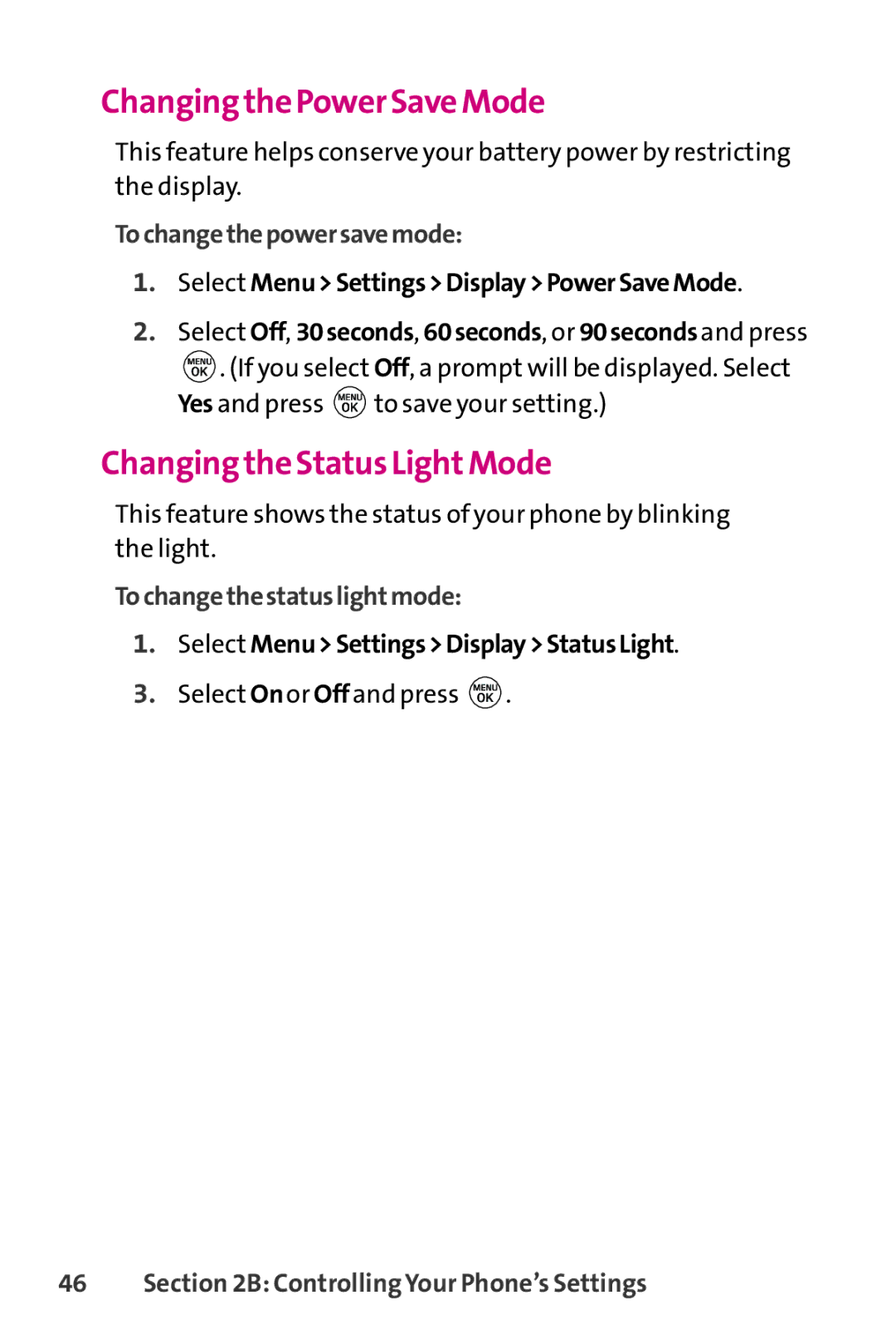 LG Electronics PHONE 150 manual Changing the Power Save Mode, Changing the Status LightMode, Tochangethepowersavemode 