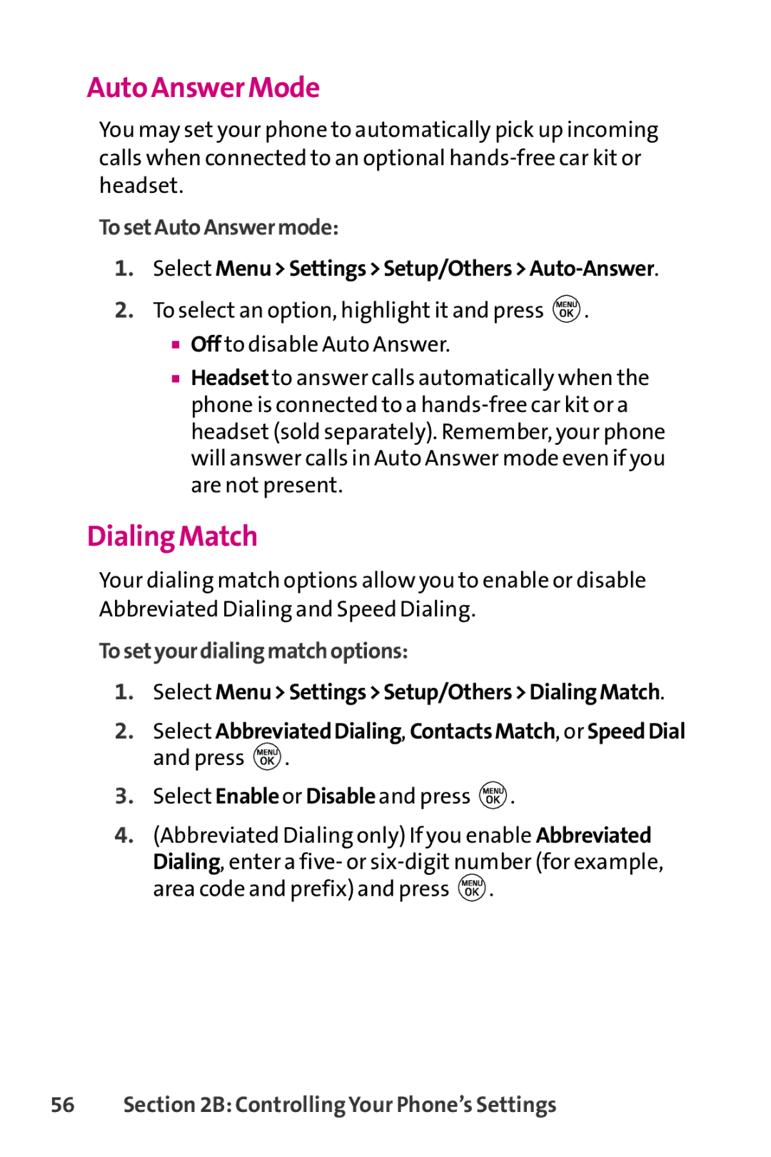 LG Electronics PHONE 150 Auto Answer Mode, Dialing Match, TosetAutoAnswermode, Select MenuSettingsSetup/OthersAuto-Answer 