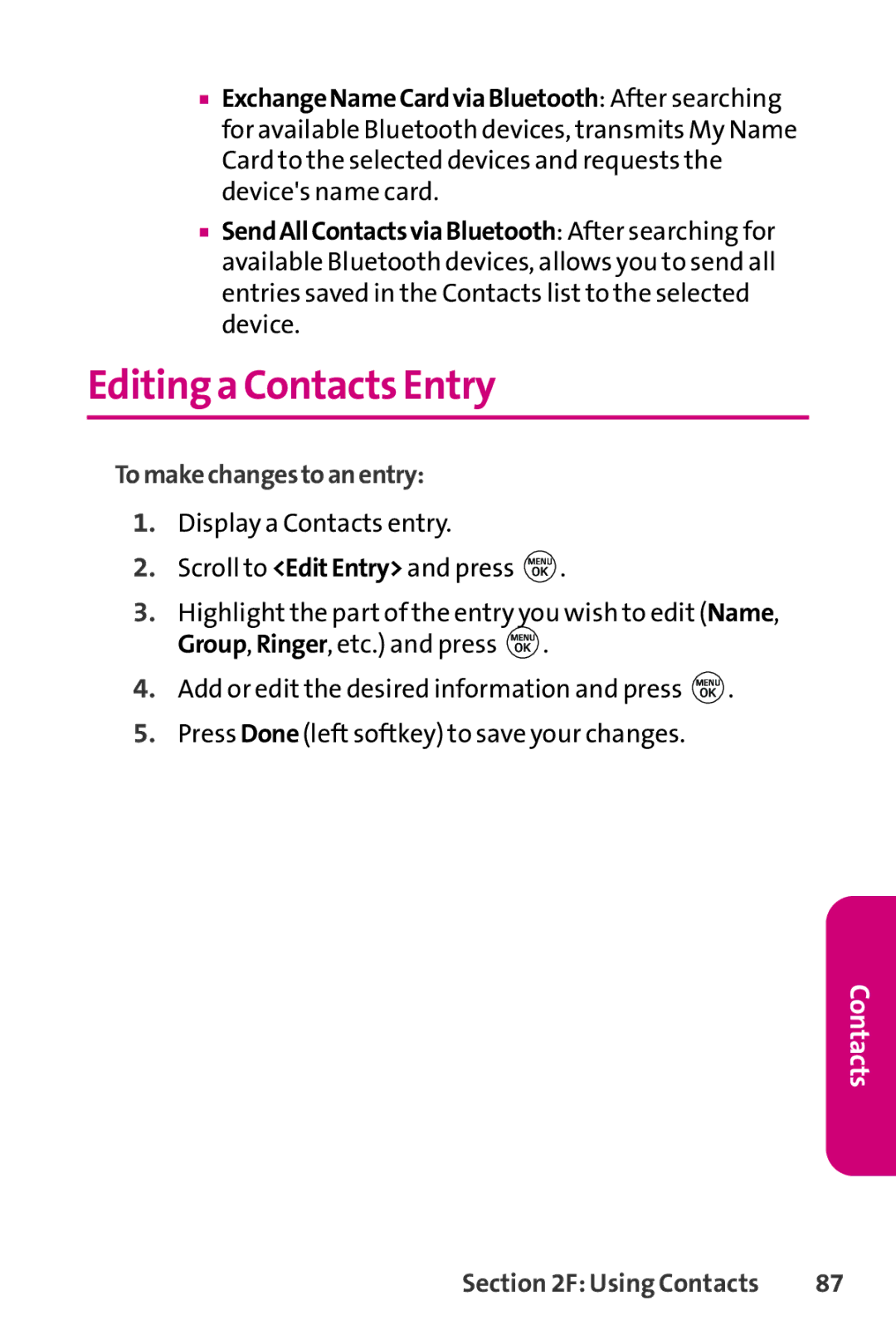 LG Electronics PHONE 150 manual Editinga Contacts Entry, Tomakechangestoanentry 