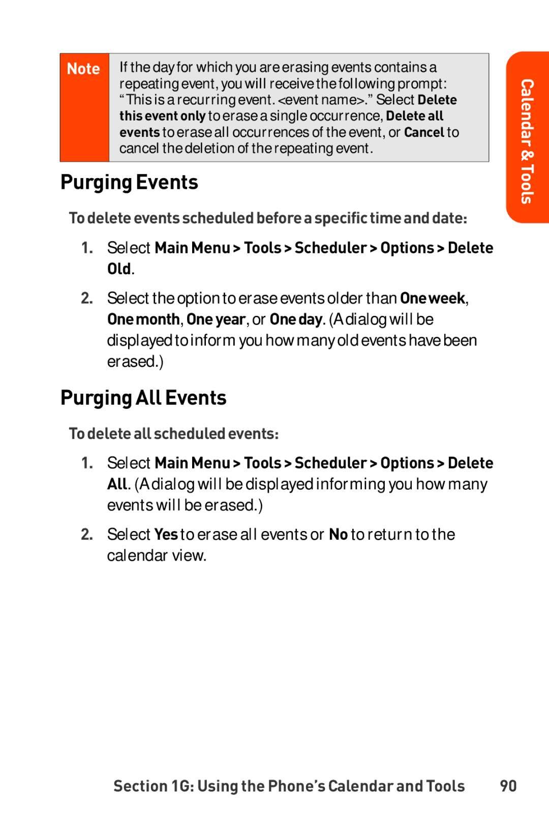 LG Electronics Phone manual Purging Events, Purging All Events, Todeleteeventsscheduledbeforeaspecifictimeanddate 