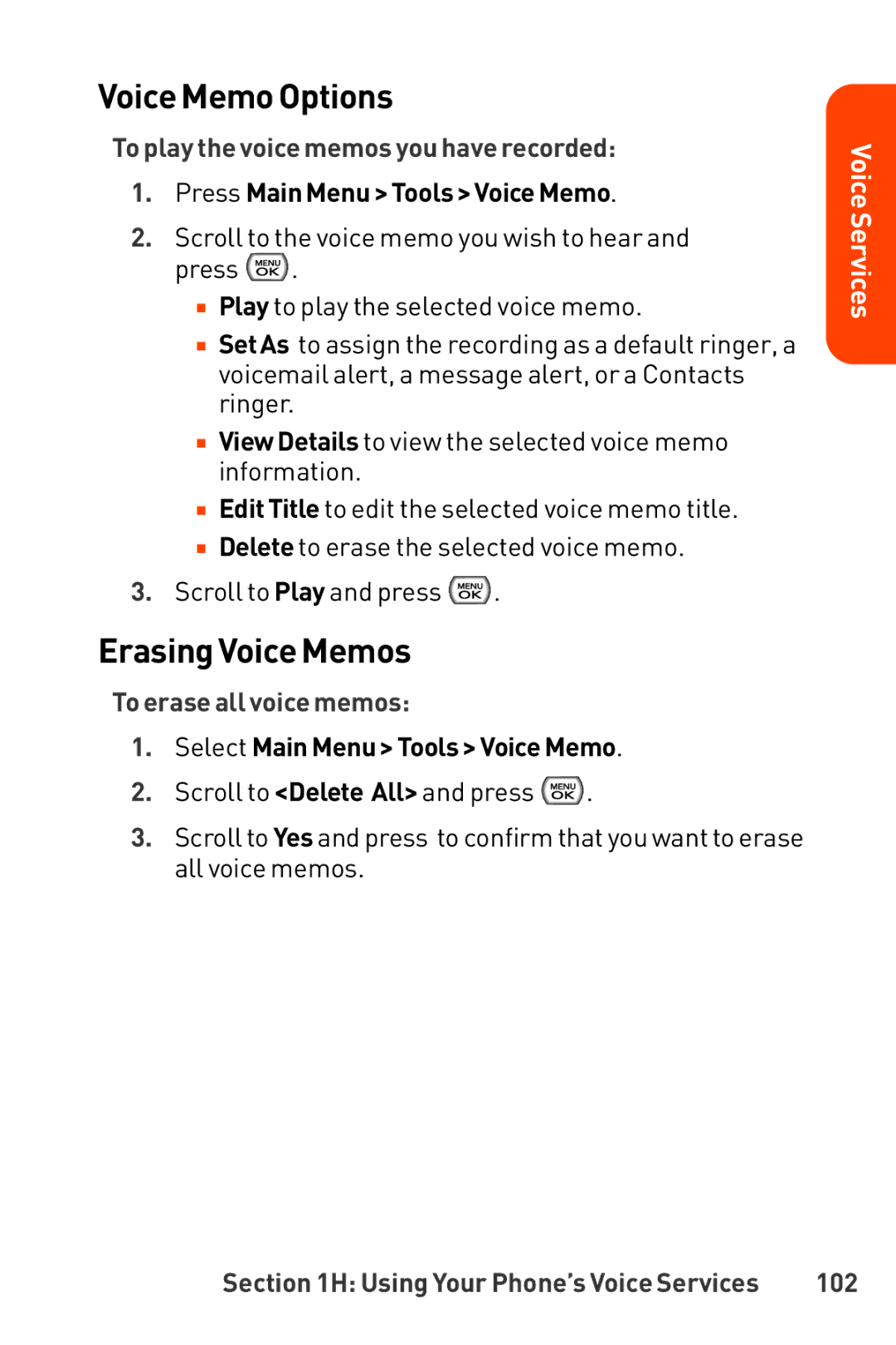 LG Electronics Phone manual Voice Memo Options, ErasingVoice Memos, To play the voice memos you have recorded, 102 