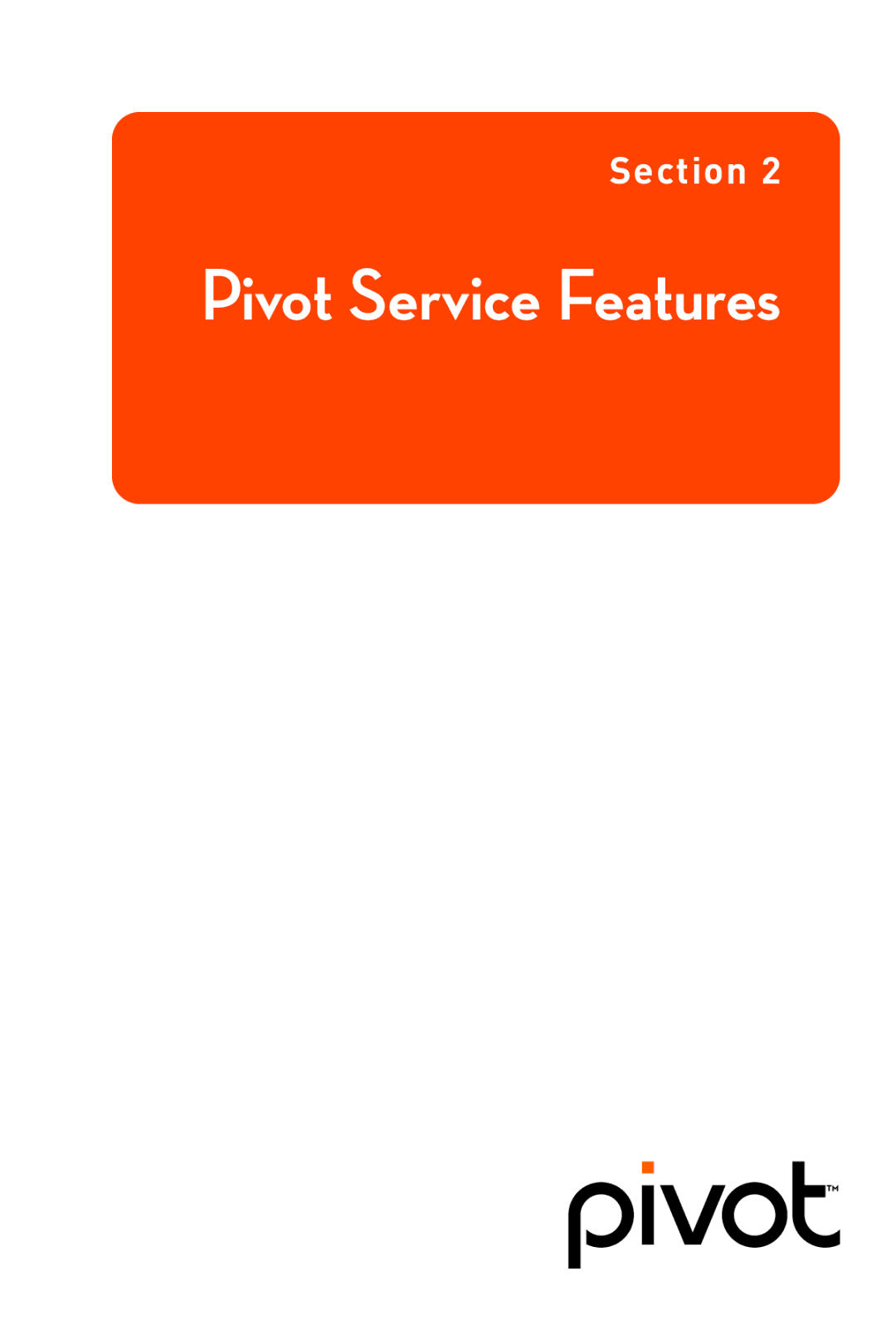 LG Electronics Phone manual Pivot Service Features 