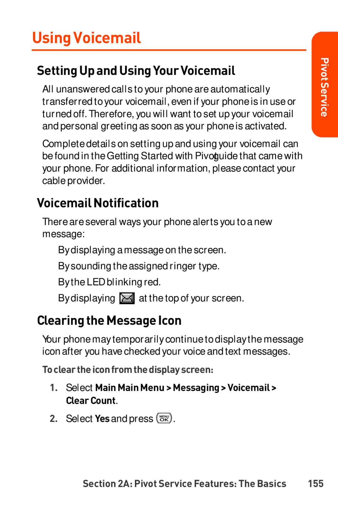 LG Electronics Phone manual Using Voicemail, Setting Up and Using Your Voicemail, Voicemail Notification 