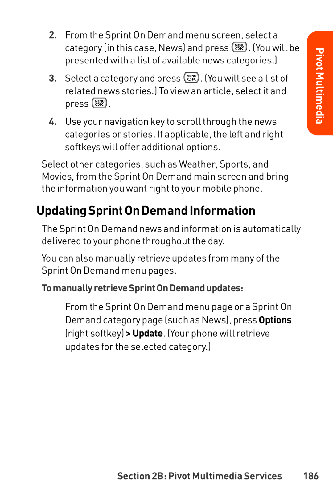 LG Electronics Phone UpdatingSprint On Demand Information, TomanuallyretrieveSprintOnDemandupdates, 186 