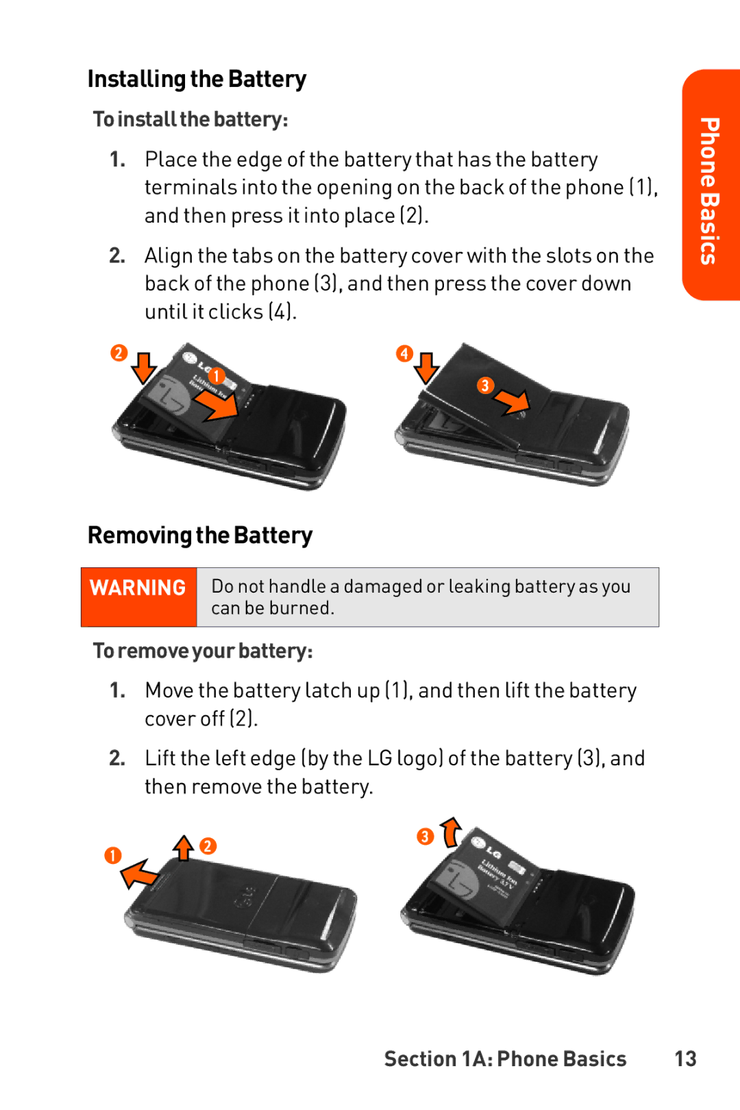 LG Electronics Phone manual InstallingtheBattery, RemovingtheBattery, Toinstallthebattery, To removeyourbattery 