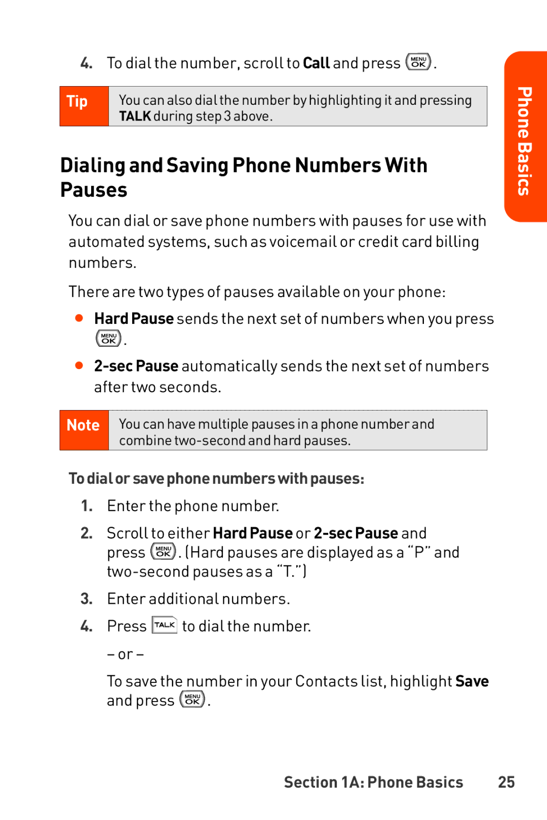 LG Electronics manual Dialing and Saving Phone Numbers With Pauses, Todialor savephonenumberswithpauses 