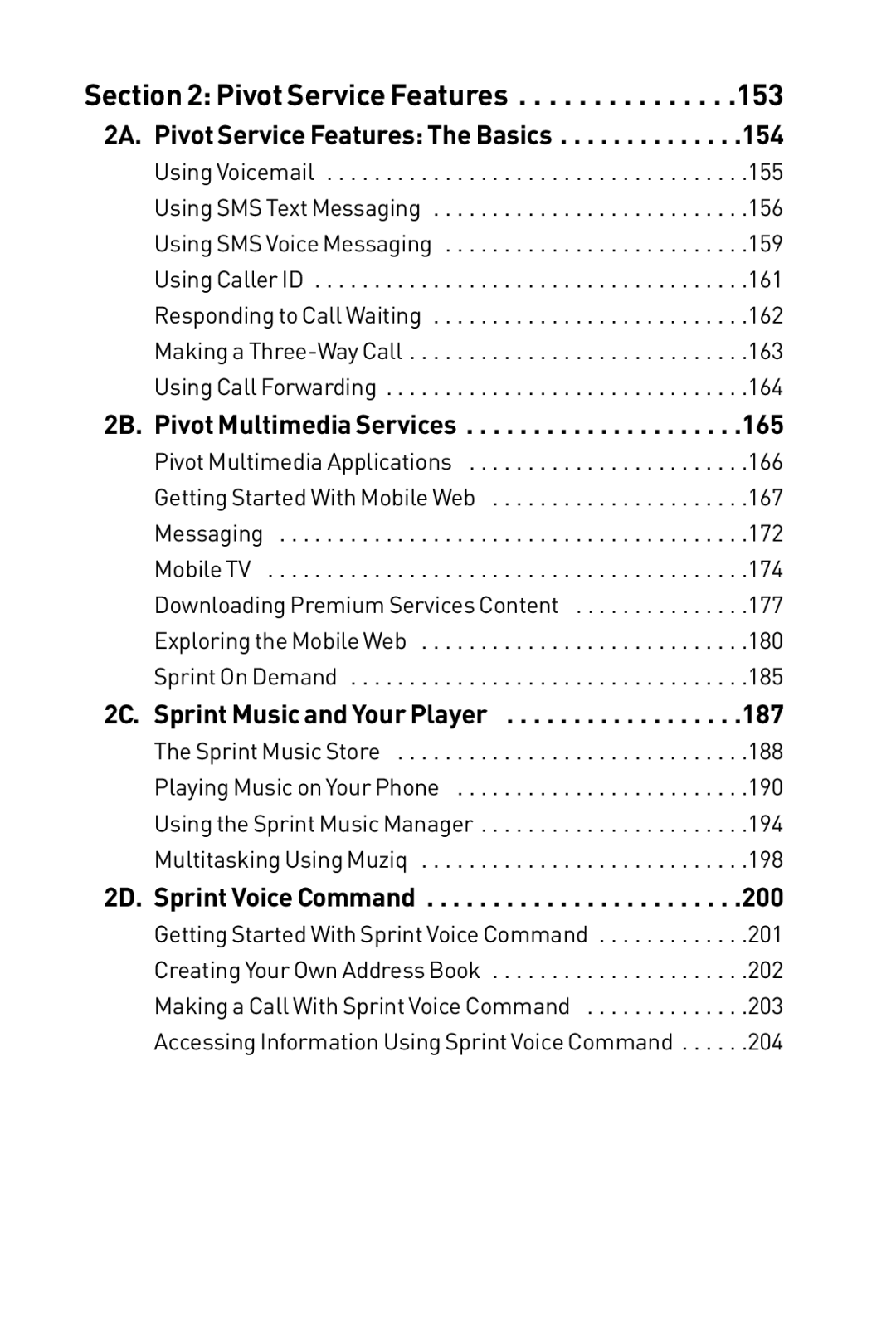 LG Electronics Phone 2A. Pivot Service Features The Basics, 2B. Pivot Multimedia Services, 187, 2D. Sprint Voice Command 