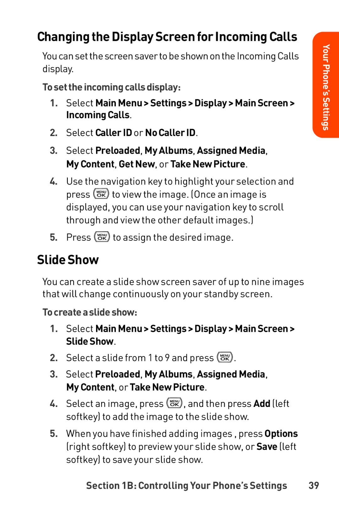 LG Electronics Phone manual Slide Show, Changing the Display Screen for Incoming Calls, Tosettheincomingcallsdisplay 