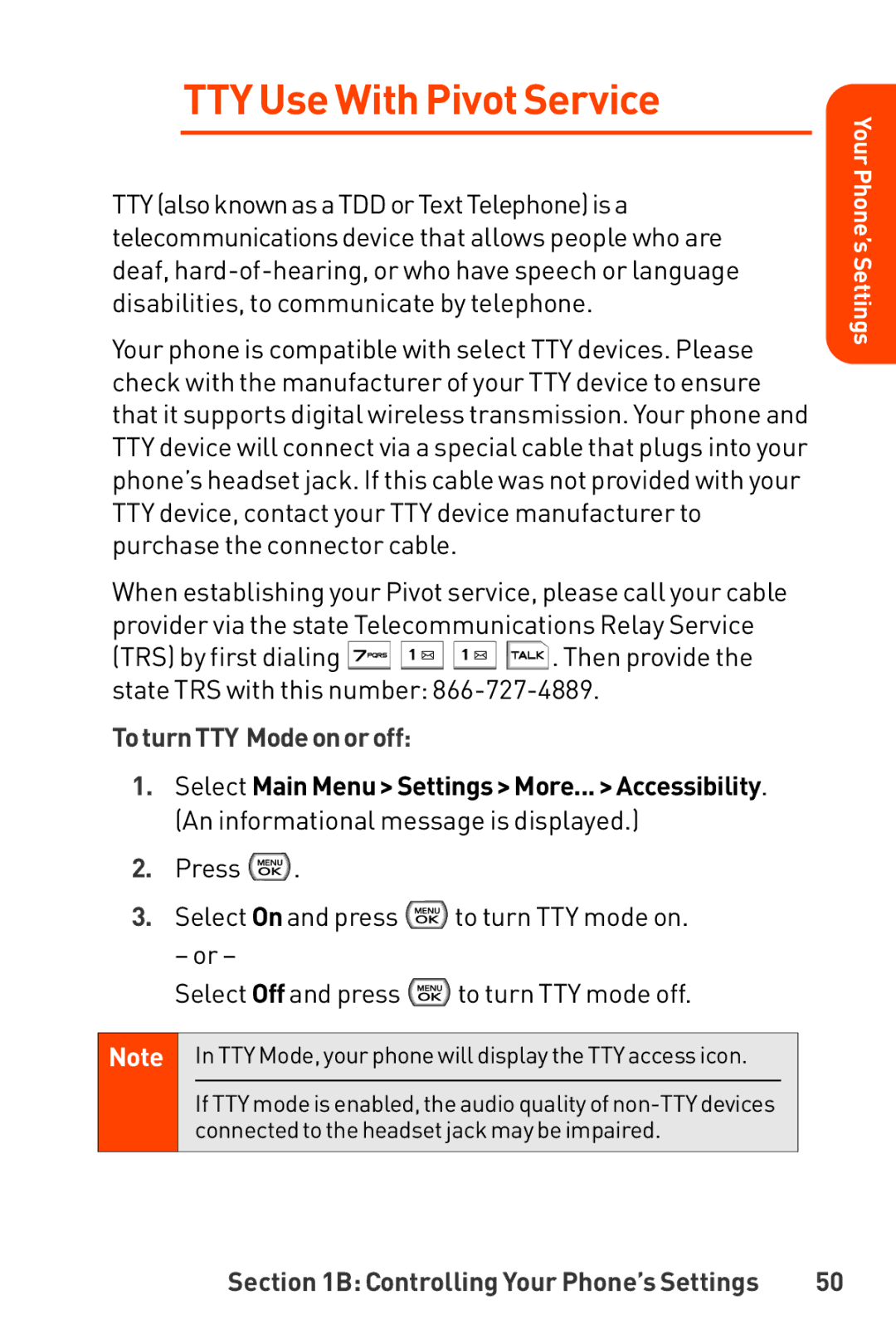 LG Electronics Phone manual TTY UseWith Pivot Service, ToturnTTY Modeonoroff 
