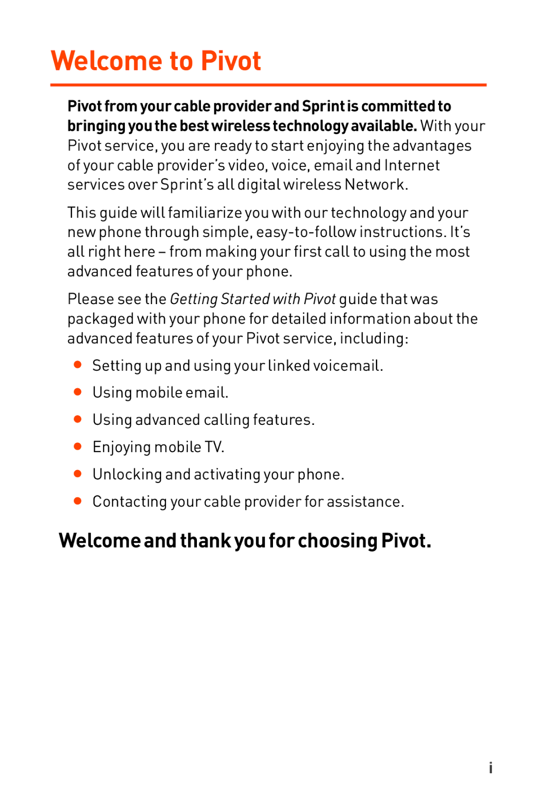 LG Electronics Phone manual Welcome to Pivot, Welcome and thank you for choosing Pivot 