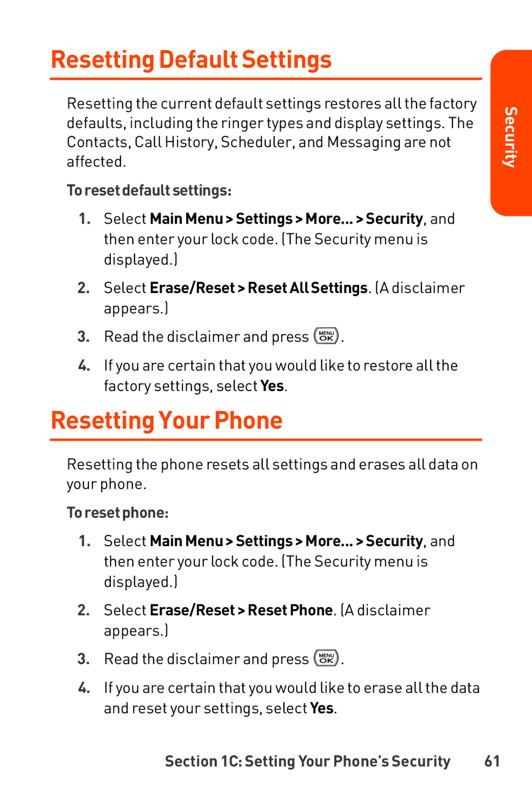 LG Electronics manual Resetting DefaultSettings, ResettingYour Phone, Toreset default settings, Toreset phone 