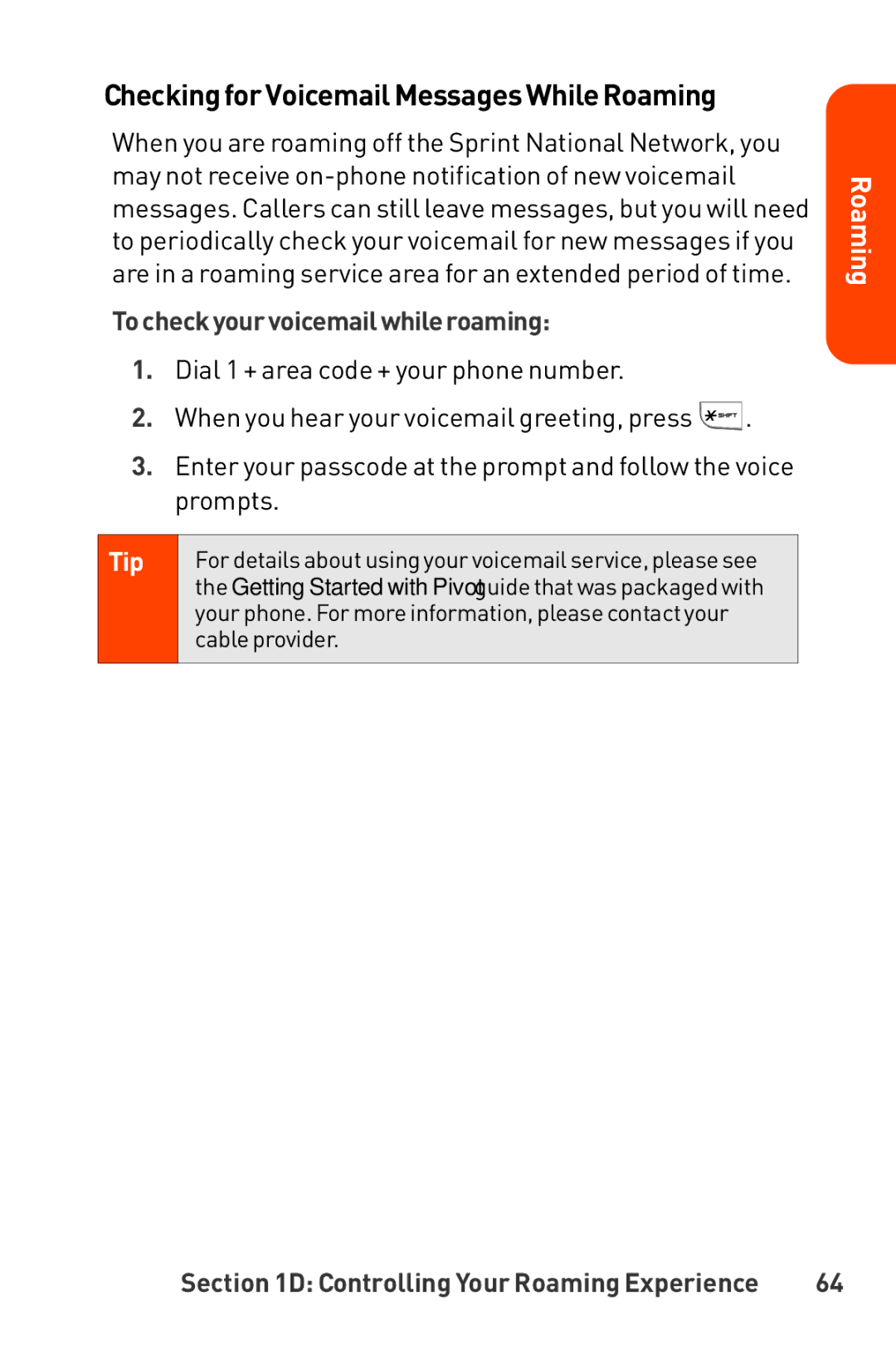 LG Electronics Phone manual CheckingforVoicemailMessagesWhileRoaming, Tocheckyourvoicemailwhileroaming 