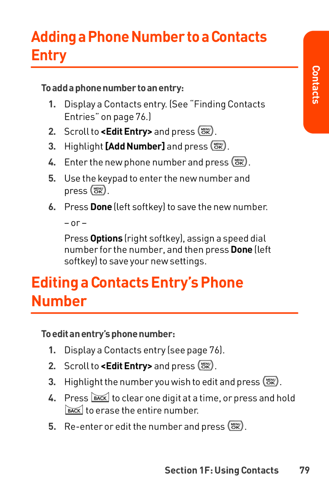 LG Electronics manual Editing a Contacts Entry’s Phone Number, To addaphone numbertoanentry, Toedit anentry’sphonenumber 