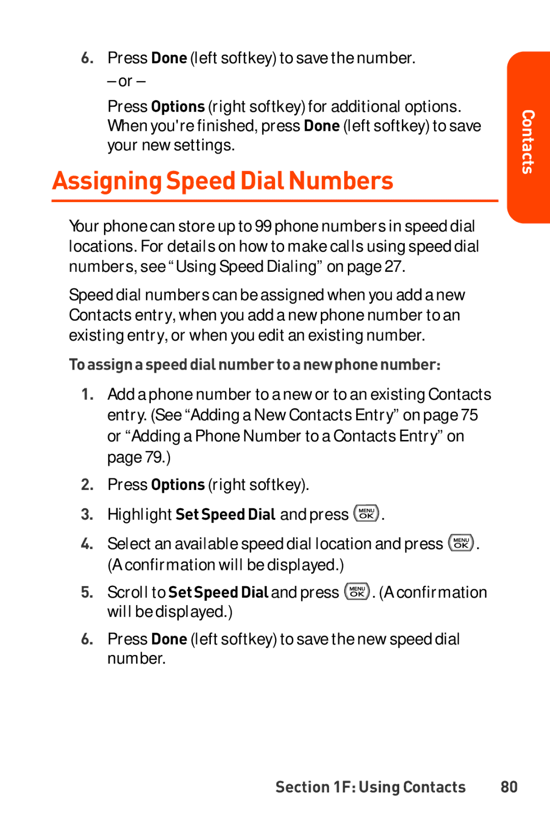 LG Electronics Phone manual AssigningSpeed Dial Numbers, Toassignaspeeddialnumbertoanewphonenumber 