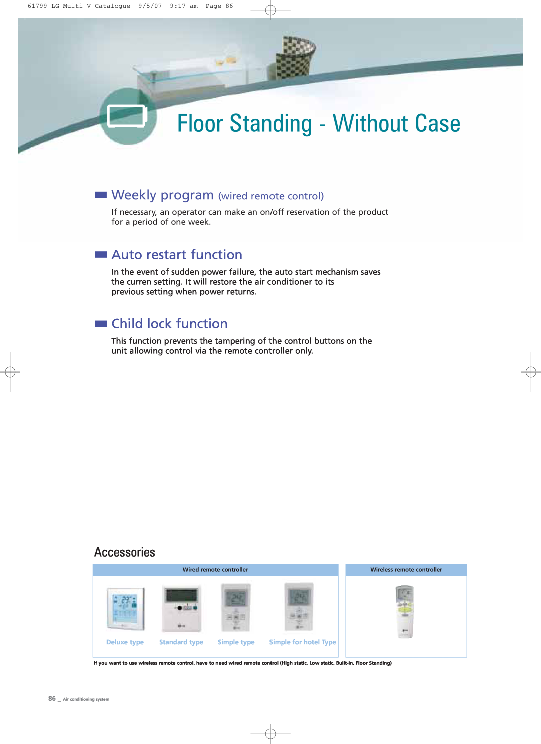 LG Electronics PRHR040 manual Floor Standing - Without Case, Auto restart function, Child lock function, Accessories 