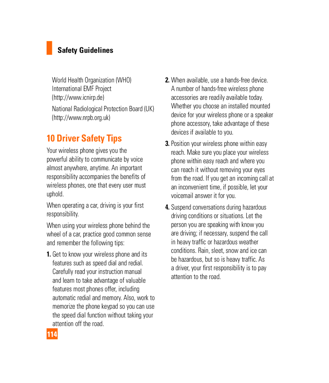 LG Electronics PRIME manual Driver Safety Tips, 114, When operating a car, driving is your first responsibility 