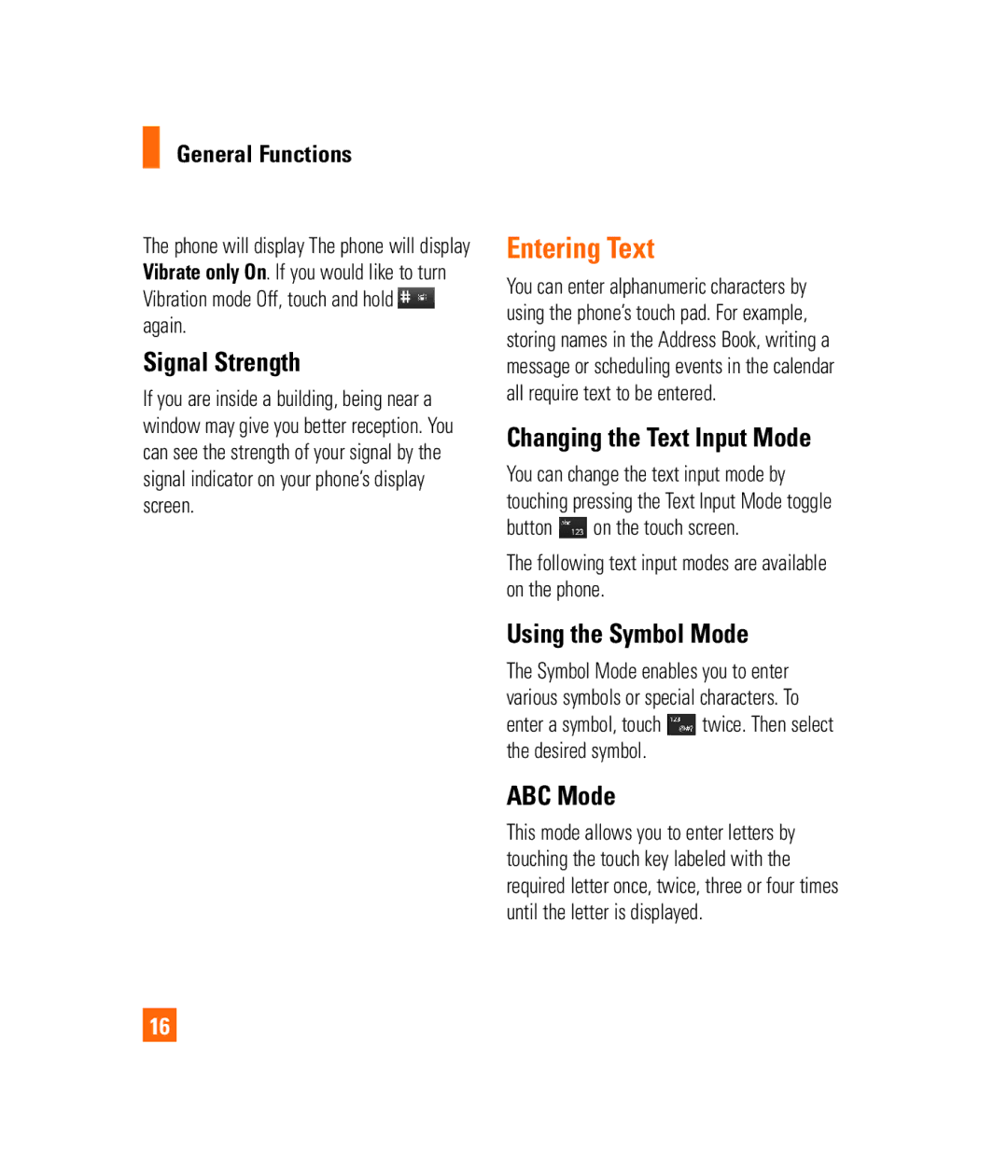 LG Electronics PRIME manual Entering Text, Signal Strength, Changing the Text Input Mode, Using the Symbol Mode, ABC Mode 