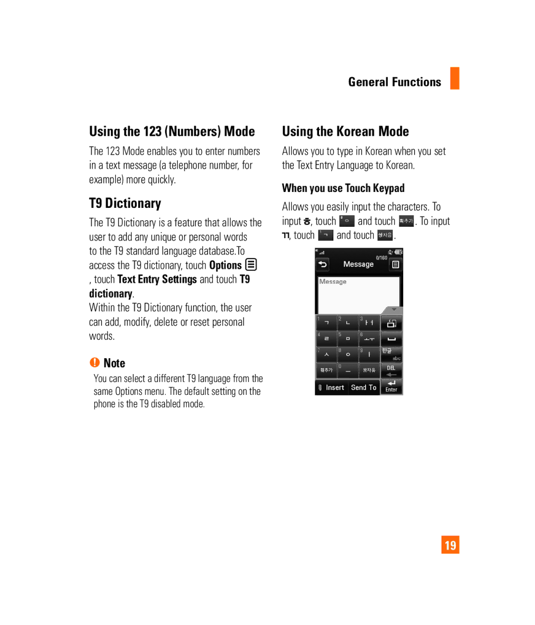 LG Electronics PRIME manual T9 Dictionary, Using the Korean Mode, Using the 123 Numbers Mode, When you use Touch Keypad 