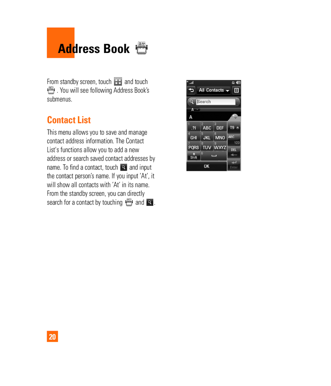 LG Electronics PRIME manual Address Book, Contact List, Search for a contact by touching 