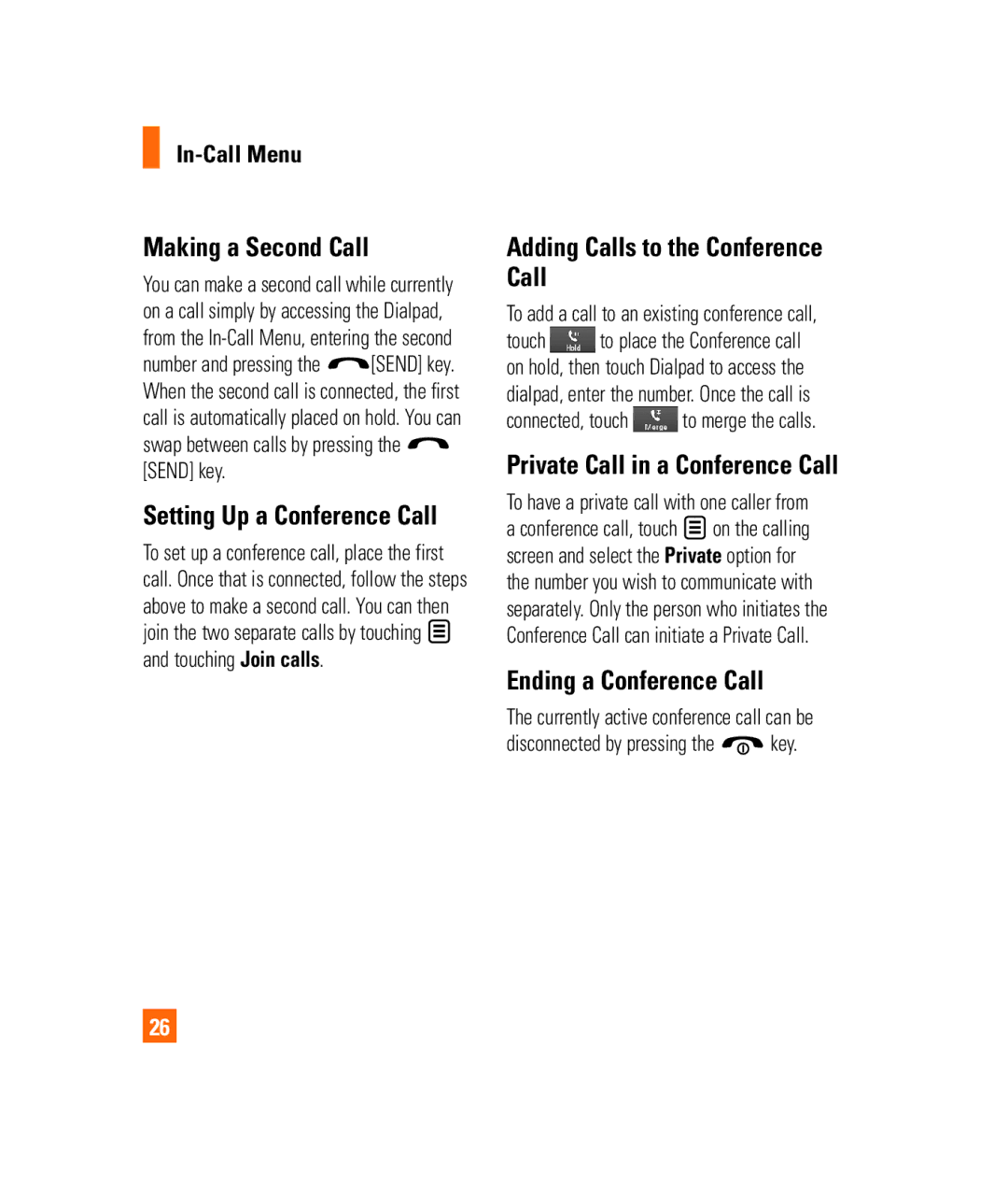 LG Electronics PRIME Setting Up a Conference Call, Adding Calls to the Conference Call, Private Call in a Conference Call 
