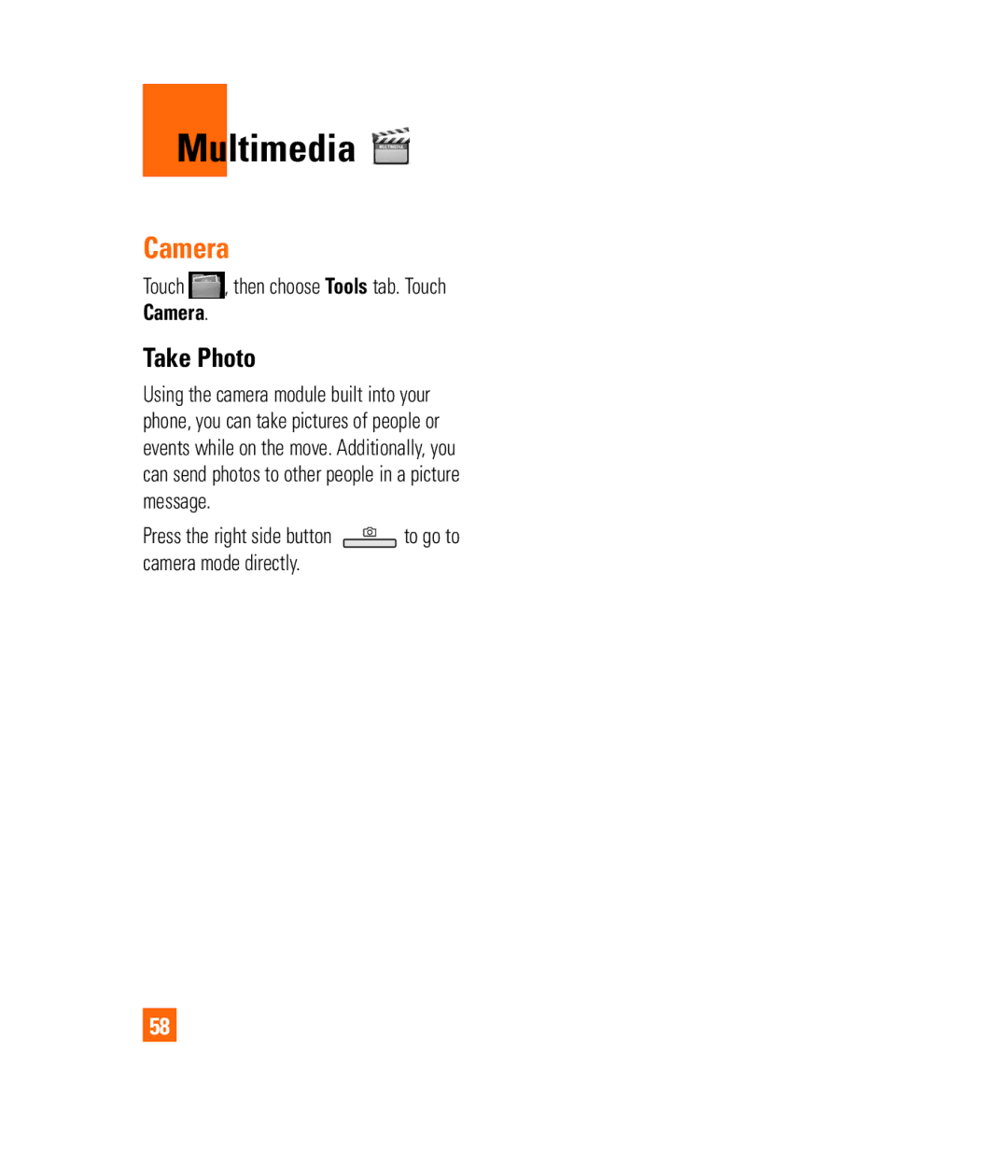 LG Electronics PRIME manual Multimedia, Take Photo, Touch , then choose Tools tab. Touch Camera 
