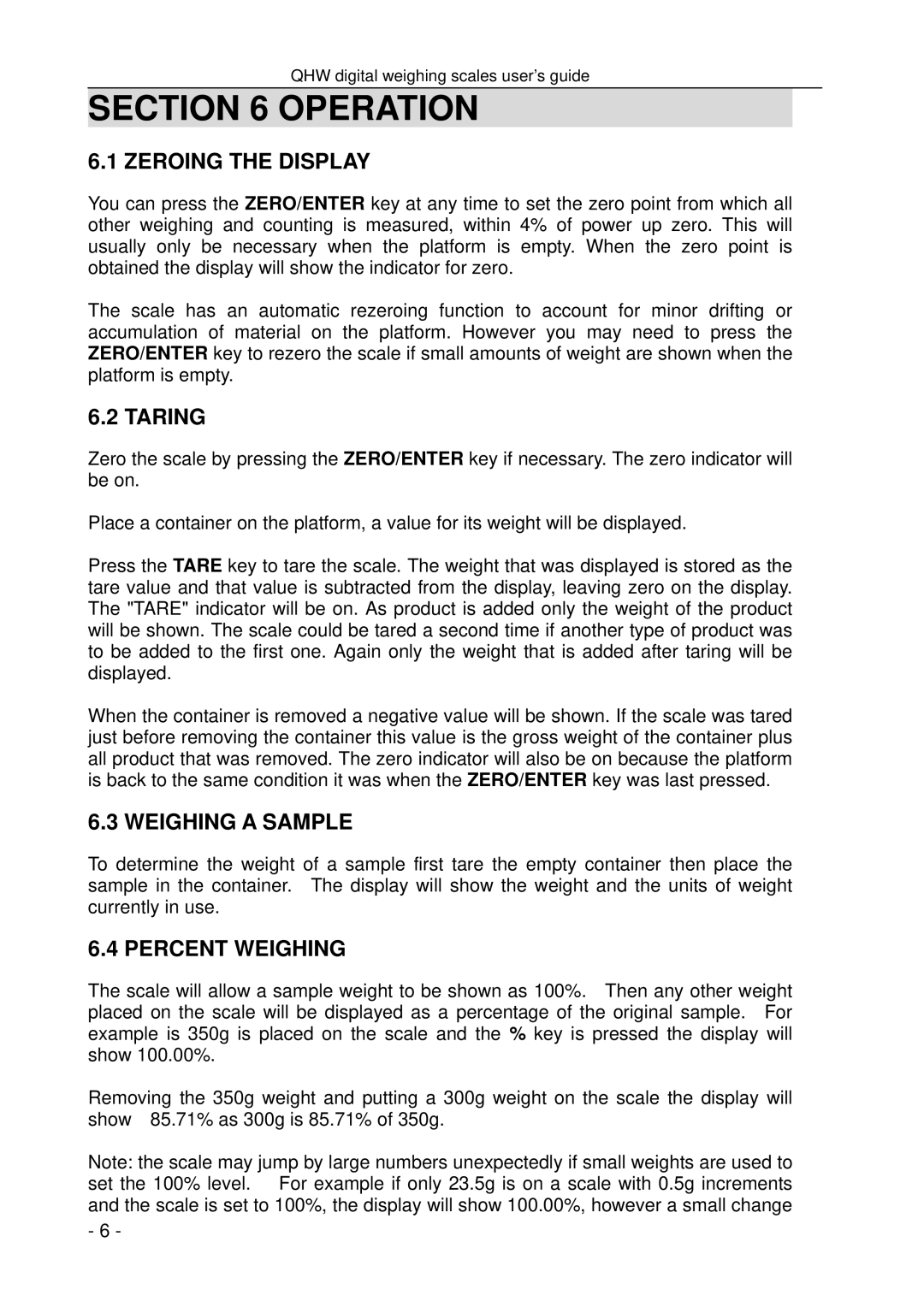 LG Electronics QHW 15, QHW 30, QHW 6 manual Operation, Zeroing the Display 