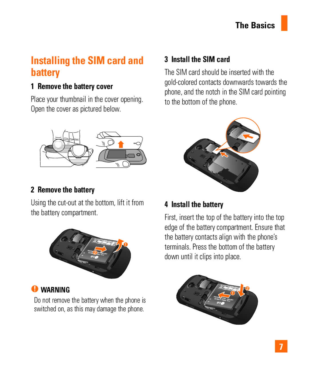 LG Electronics Quantum manual Installing the SIM card and battery, Remove the battery cover, Install the SIM card 