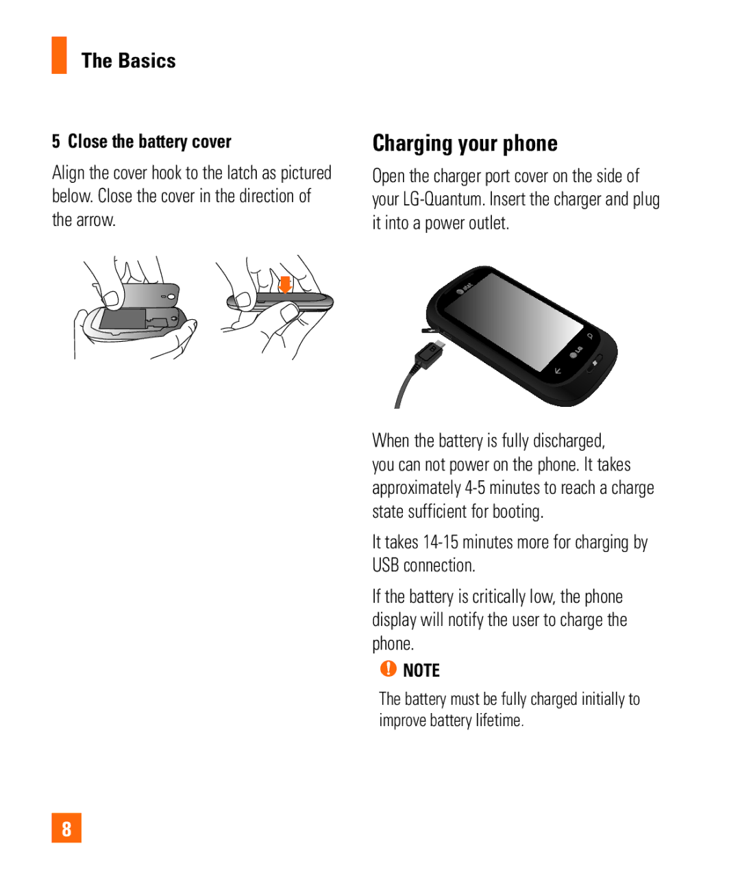 LG Electronics Quantum manual Charging your phone, Close the battery cover 