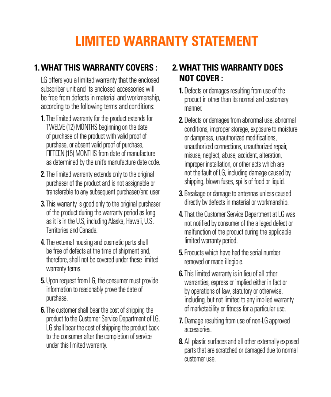 LG Electronics Quantum manual Limited Warranty Statement, Damage resulting from use of non-LG approved accessories 