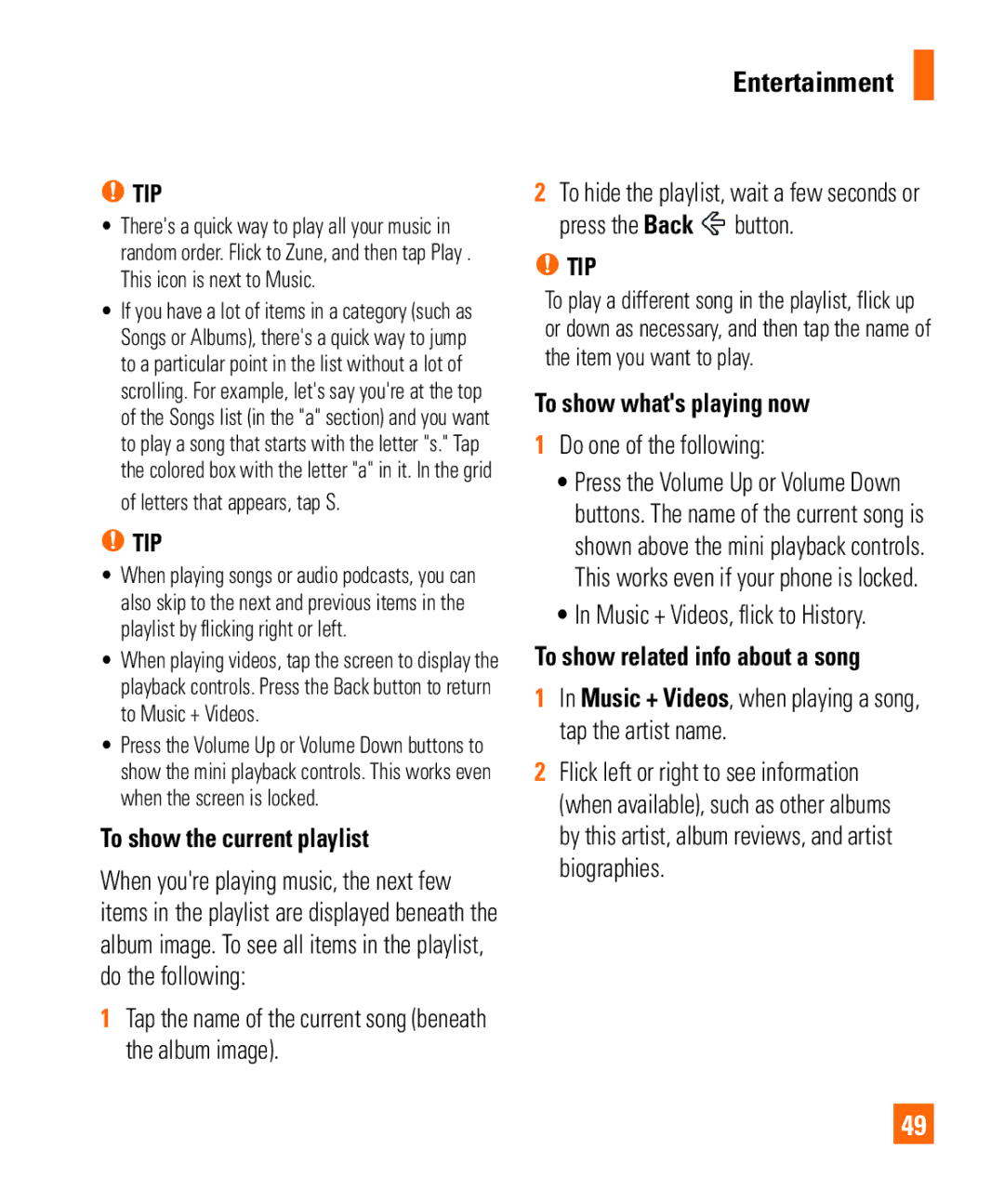 LG Electronics Quantum manual To show the current playlist, To show whats playing now, Music + Videos, flick to History 