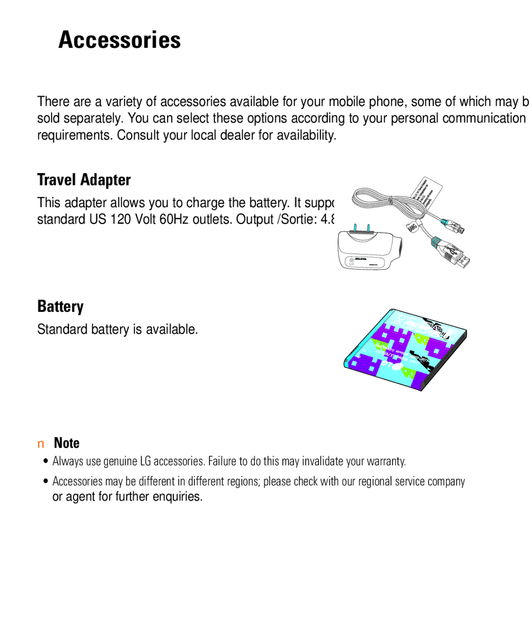 LG Electronics Quantum manual Accessories, Travel Adapter, Battery, Standard battery is available 