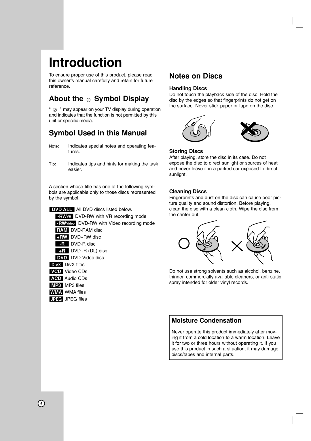 LG Electronics RC199H owner manual About the Symbol Display, Symbol Used in this Manual, Moisture Condensation 