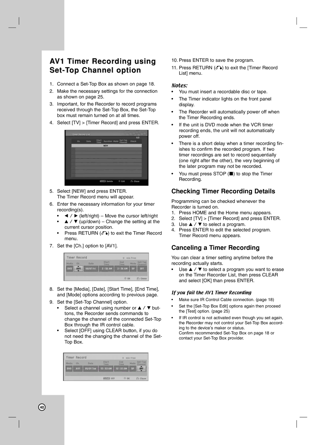 LG Electronics RC797T owner manual AV1 Timer Recording using Set-Top Channel option, If you fail the AV1 Timer Recording 