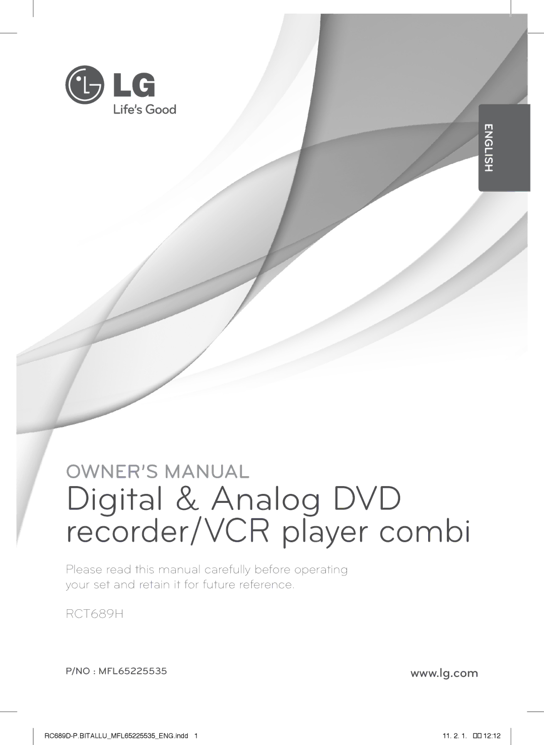 LG Electronics RCT689H owner manual Digital & Analog DVD recorder/VCR player combi 