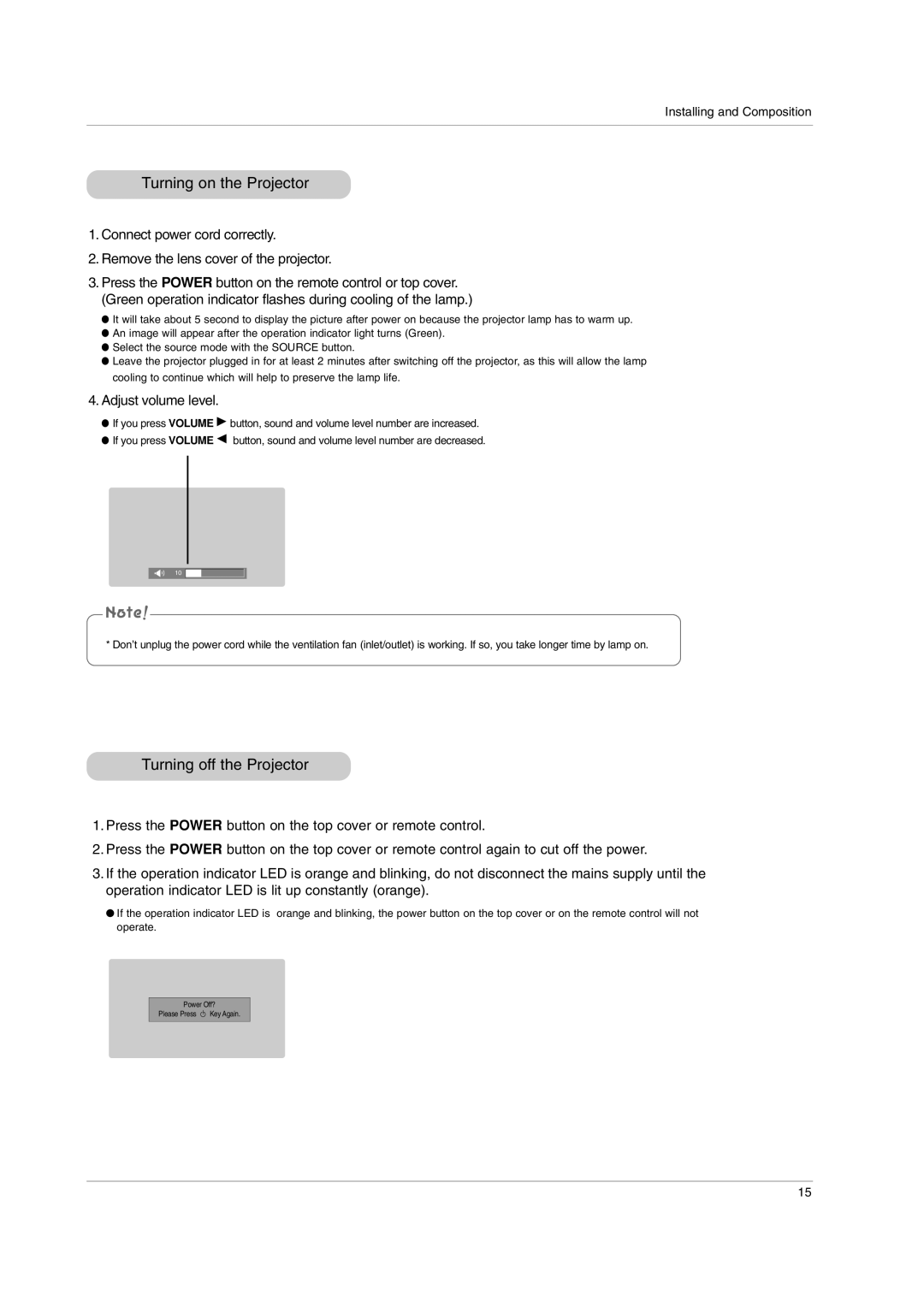 LG Electronics RD-JT91 owner manual Turning on the Projector, Turning off the Projector, Adjust volume level 