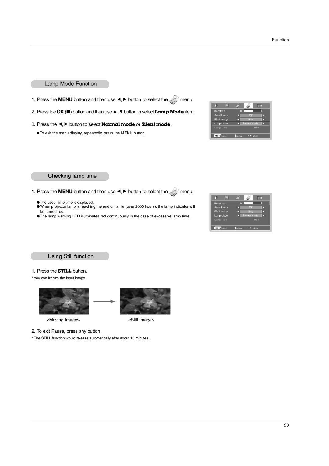 LG Electronics RD-JT91 owner manual Lamp Mode Function, Checking lamp time, Using Still function, Press the Still button 