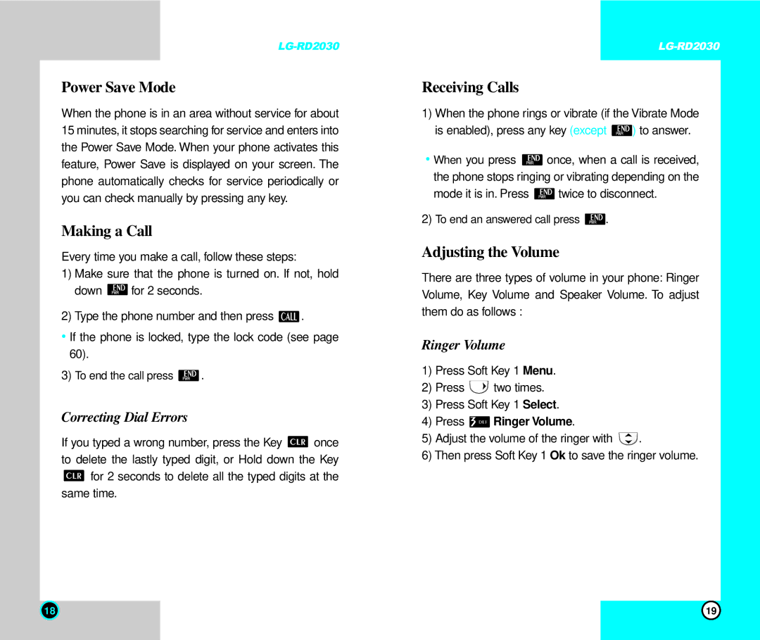 LG Electronics RD2030 user manual Power Save Mode, Making a Call, Receiving Calls, Adjusting the Volume 