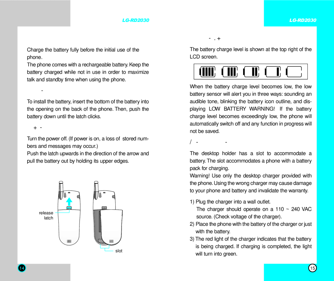 LG Electronics RD2030 Using the Battery Pack, Installing the Battery, Removing the Battery, Battery Charge Level 