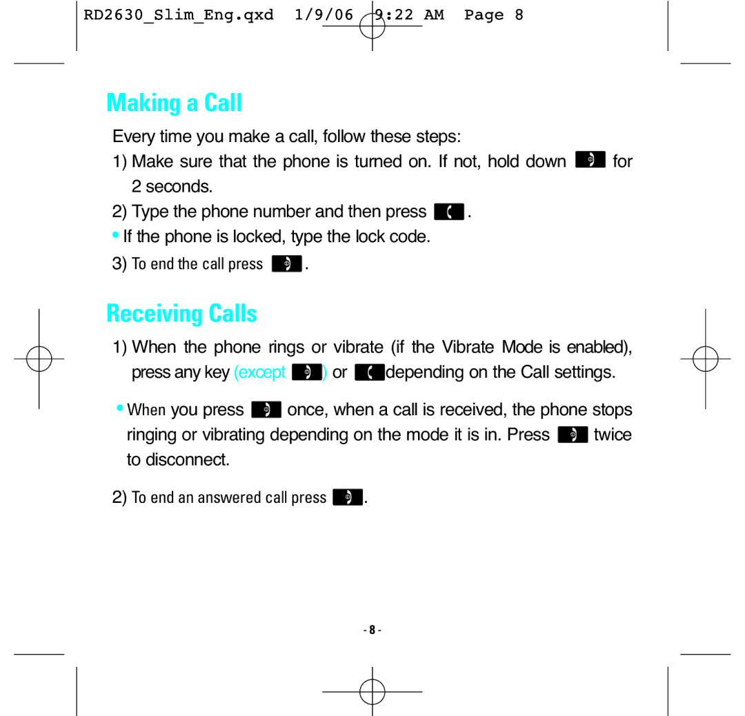 LG Electronics RD2630 manual Making a Call, Receiving Calls 