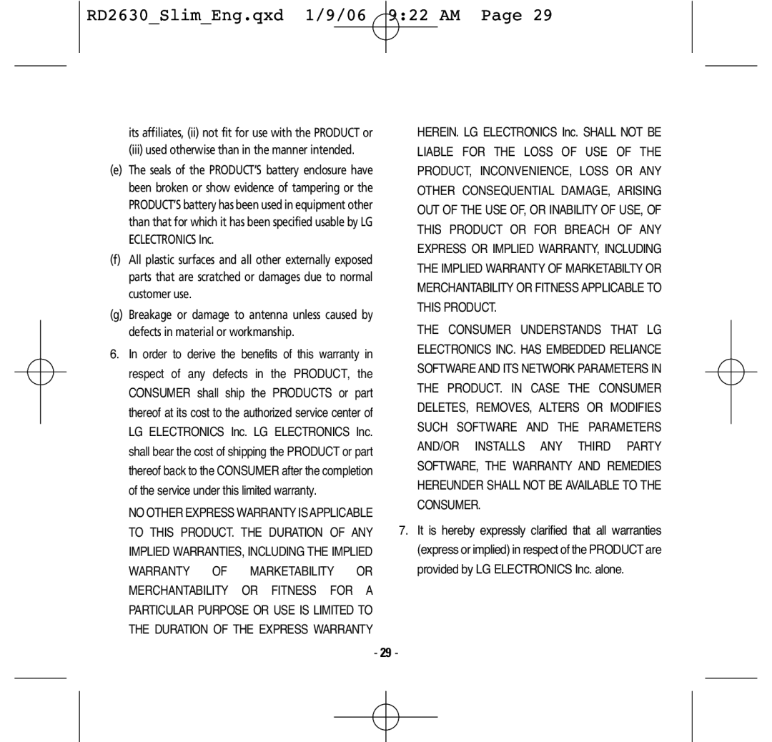 LG Electronics RD2630 manual Iii used otherwise than in the manner intended 