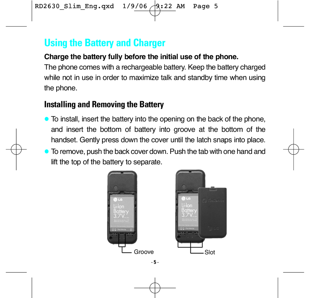 LG Electronics RD2630 manual Using the Battery and Charger, Installing and Removing the Battery 