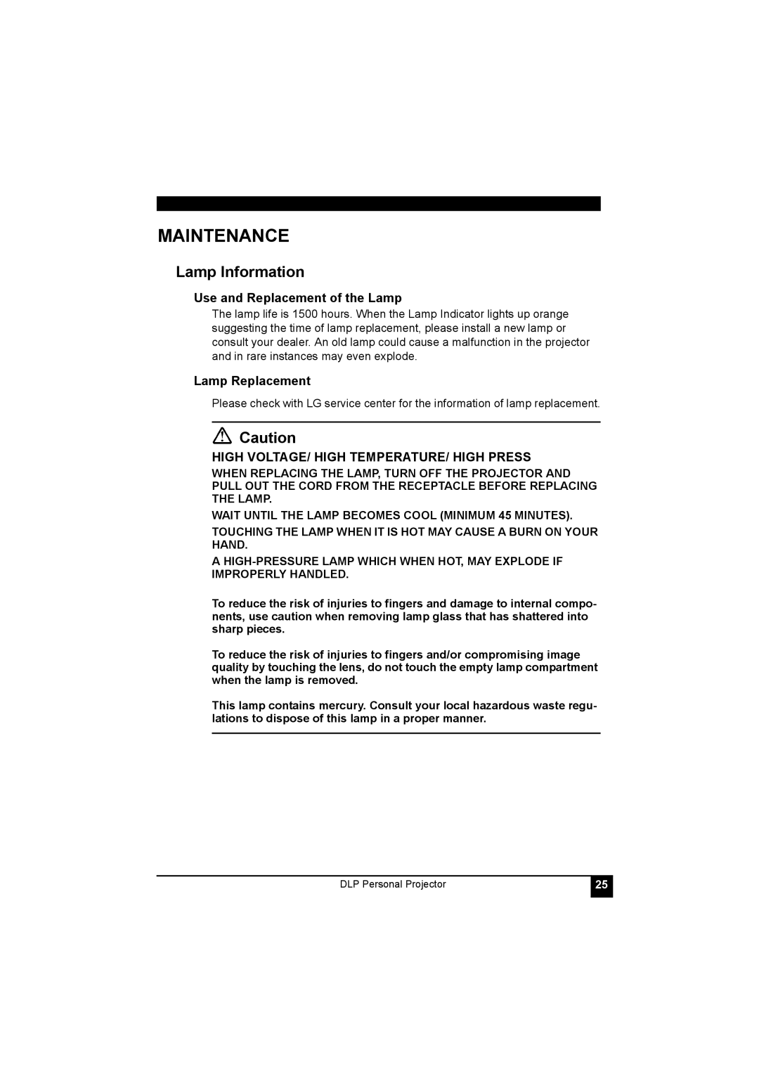 LG Electronics RDJT50 1024X768 XGA manual Maintenance, Lamp Information, Use and Replacement of the Lamp, Lamp Replacement 