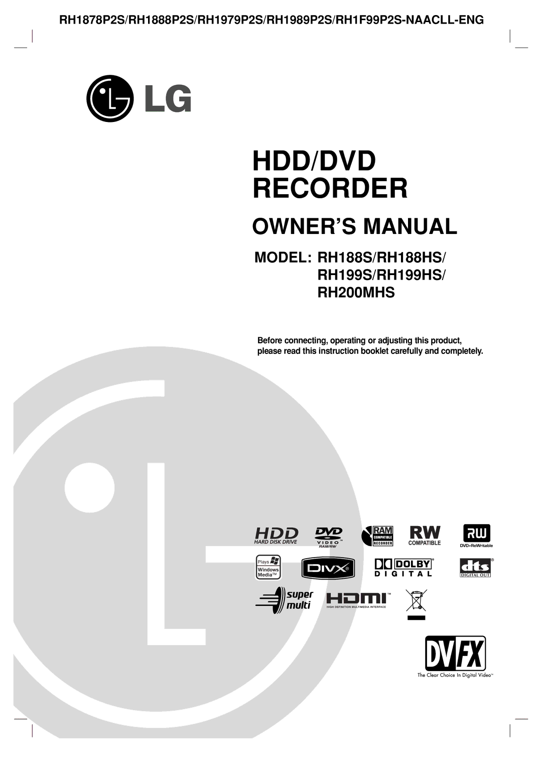 LG Electronics RH188HS, RH199HS, RH200MHS, RH199S, RH188S owner manual HDD/DVD Recorder 