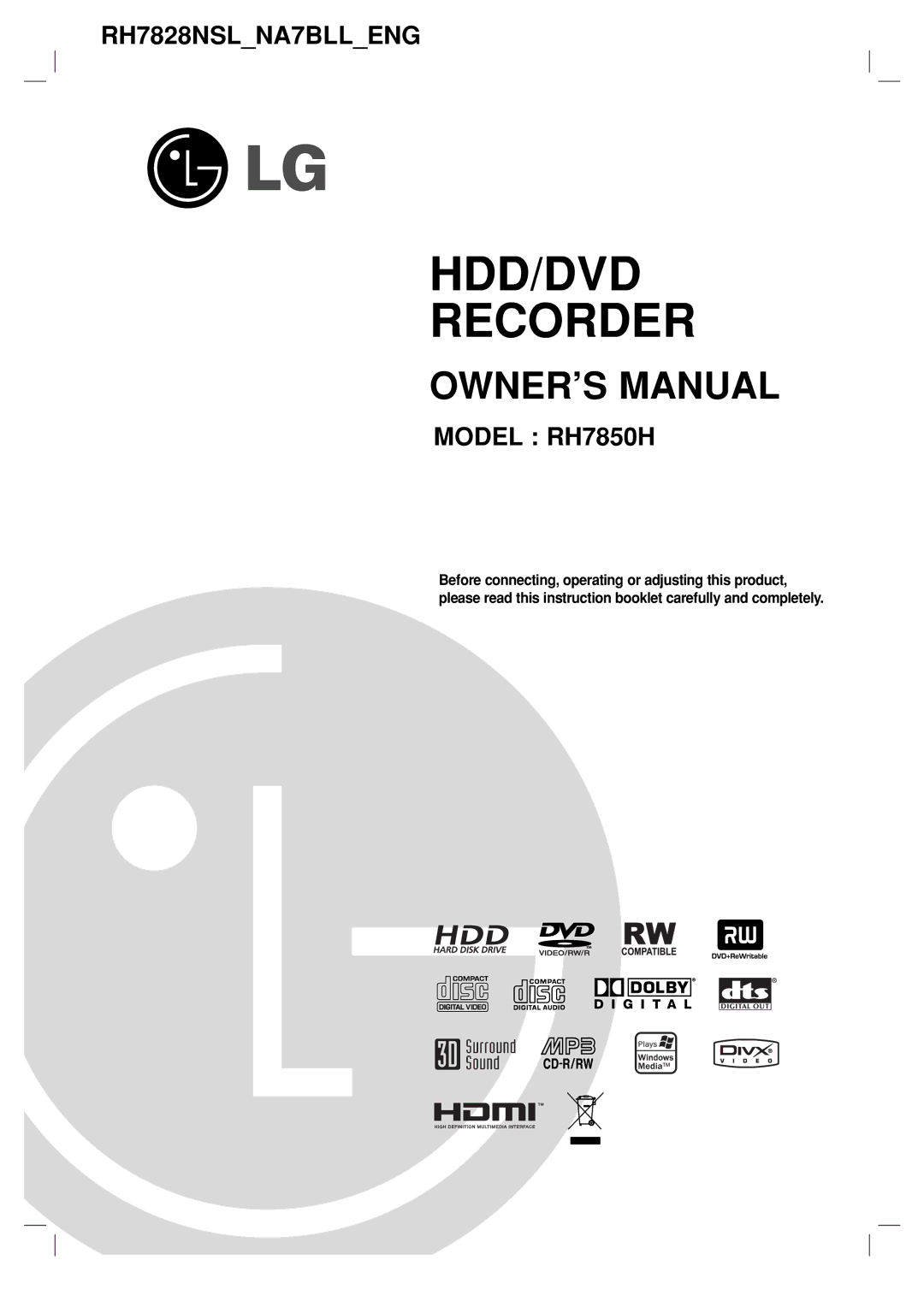 LG Electronics RH7850H owner manual HDD/DVD Recorder 