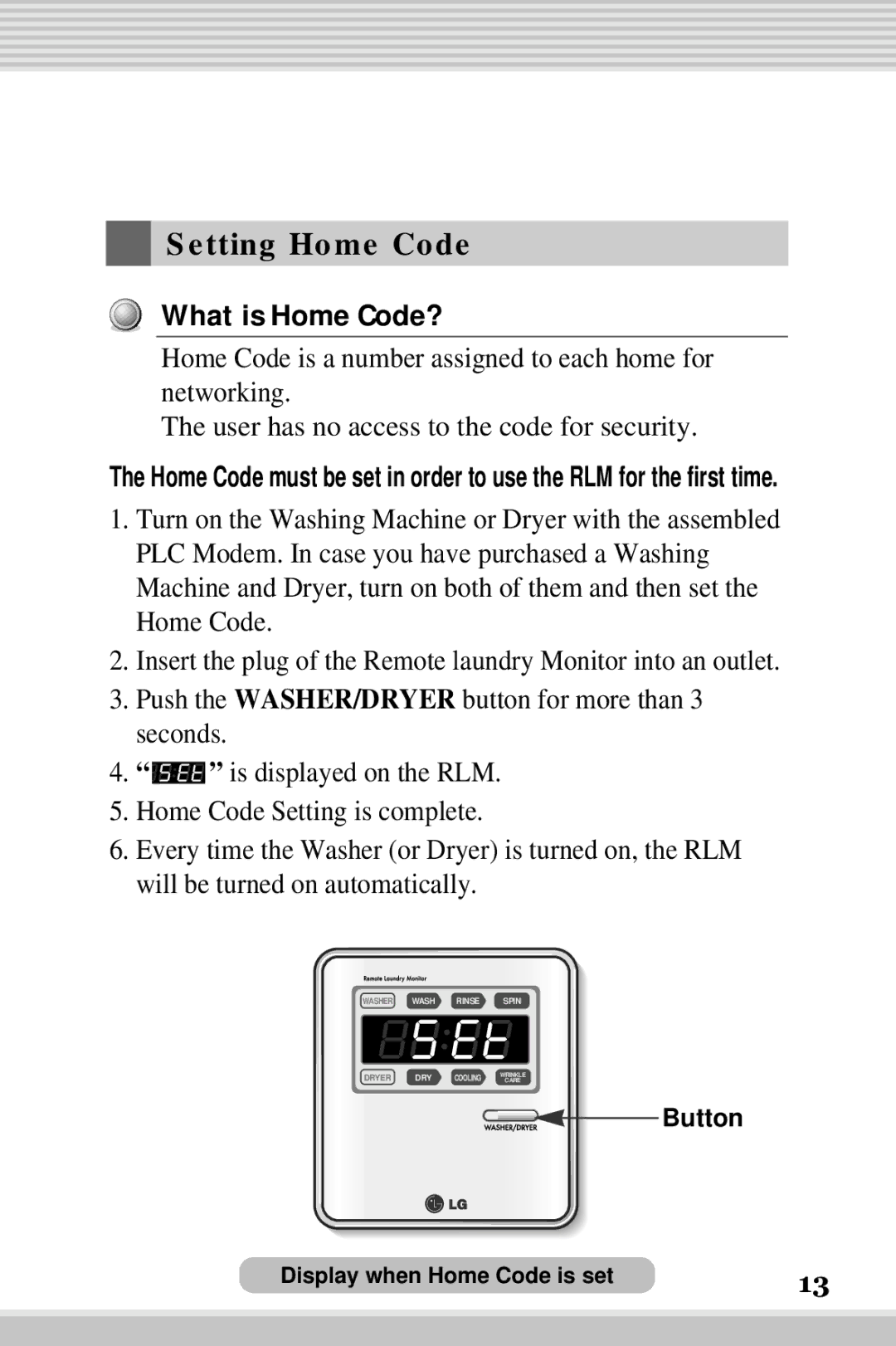 LG Electronics RLM10, RLM20K owner manual Setting Home Code, What is Home Code? 