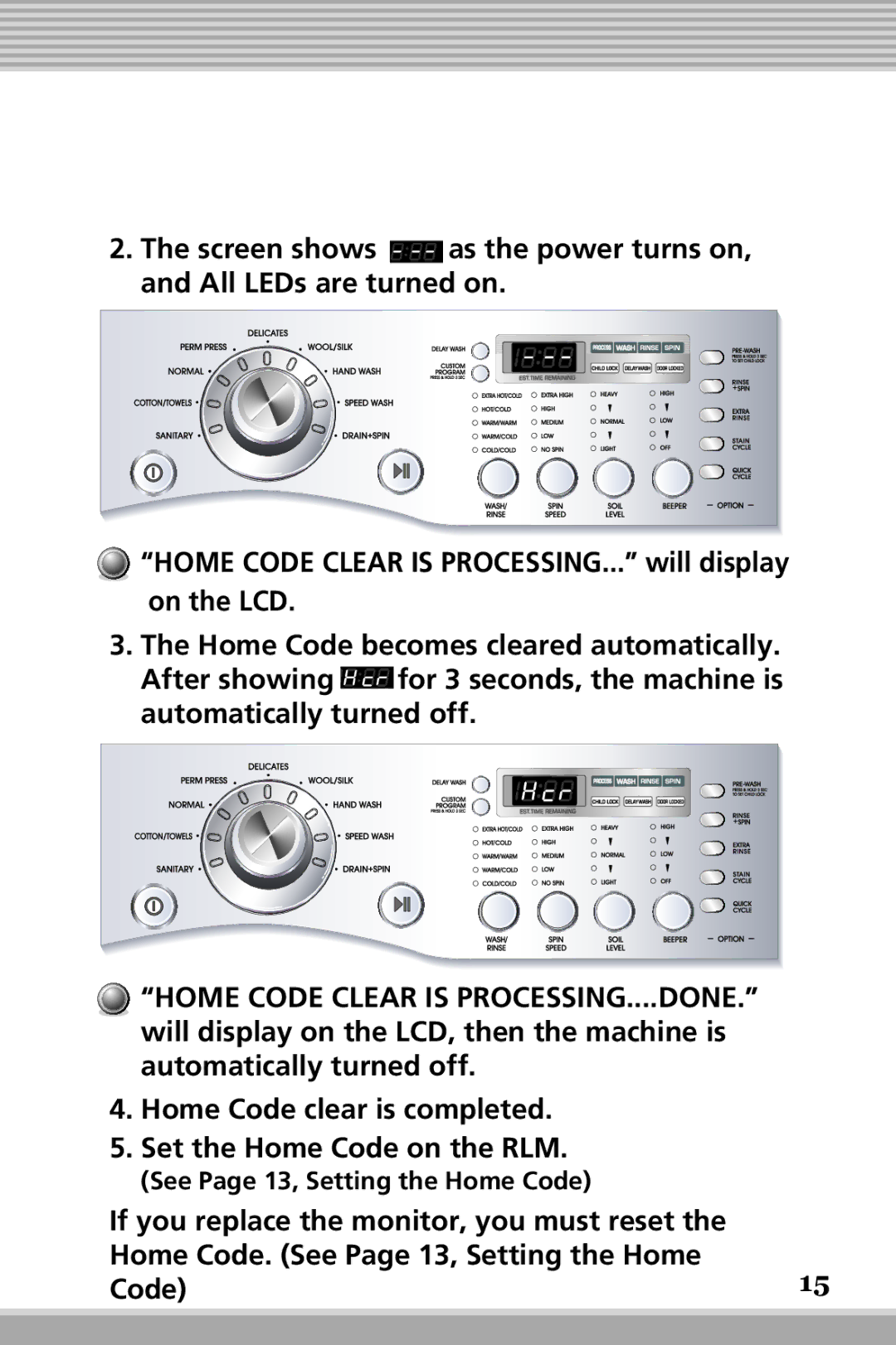 LG Electronics RLM10, RLM20K owner manual Home Code Clear is PROCESSING....DONE, See Page 13, Setting the Home Code 